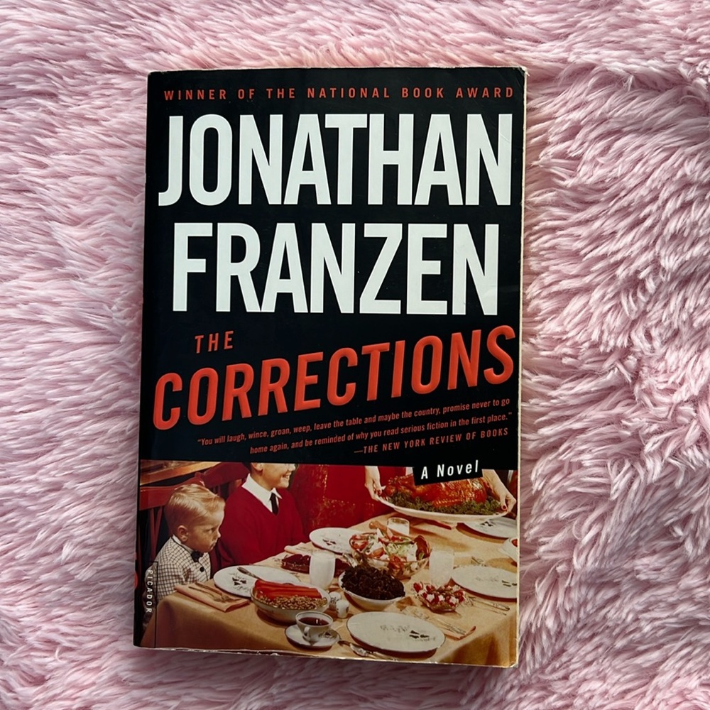 The Corrections by Jonathon Franzen A Novel